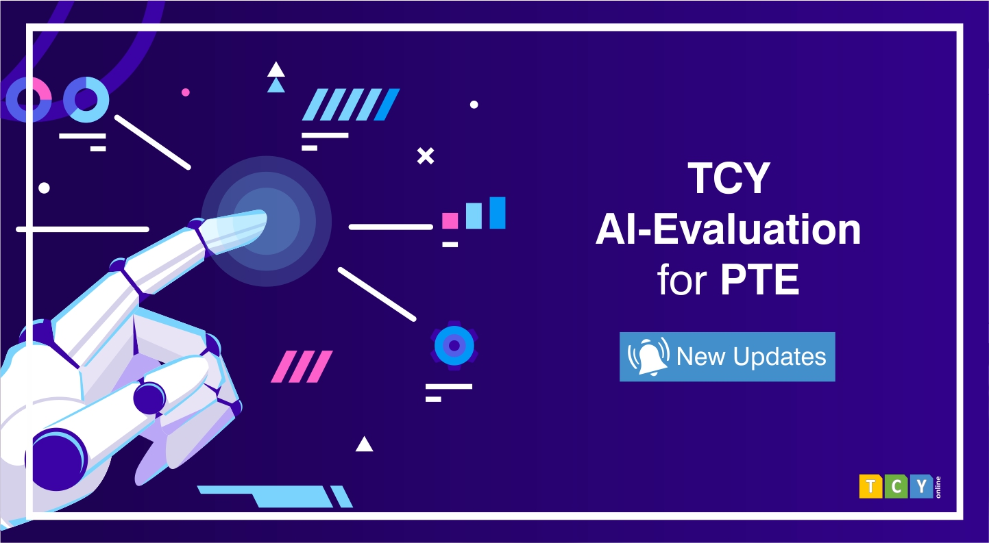 TCY AI-Evaluation for PTE (New Updates)