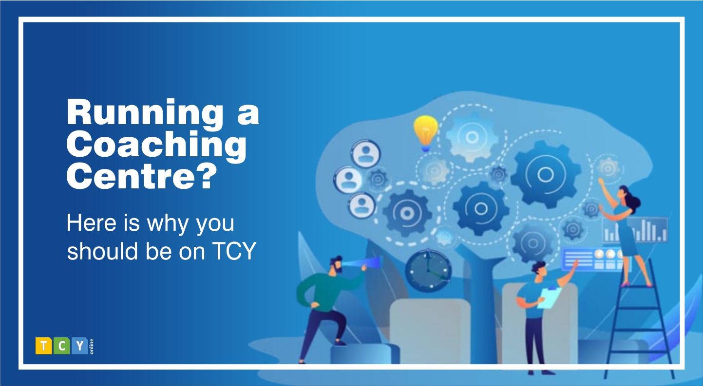 Running a Coaching Centre? Here is why you should be on TCY