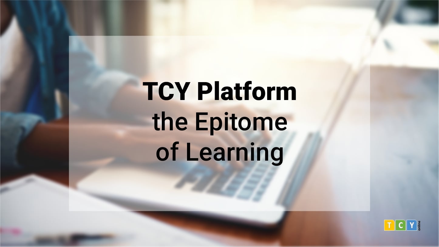 TCY Platform The Epitome of Learning