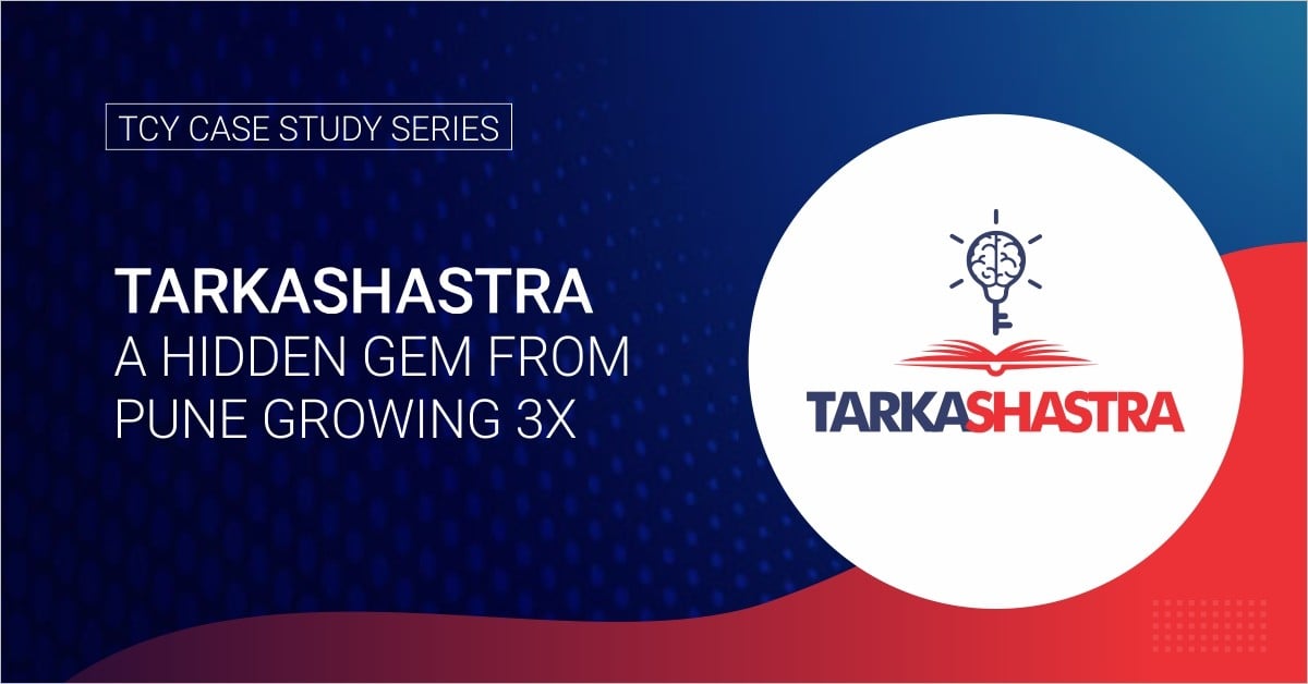 TarkaShastra - A Hidden Gem From Pune Growing 3X