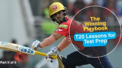 The Winning Playbook: T20 Lessons for Test Prep