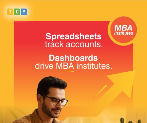 Spreadsheets track accounts. Dashboards drive MBA Institutes.