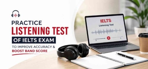 IELTS Listening Practice Test to Boost Band Score Fast